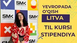 Litva: SMK - no IELTS❌ A2 bilan xalqaro universitet talabasi bo’lish!