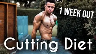 MY CUTTING DIET: Full day of eating meal by meal | 1 Week Out