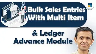 BULK SALES ENTRY WITH MULTIPLE ITEM AND RANDOM PARTY LEDGER IN TALLY PRIME | ADVANCE MODULE MODULE