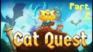 Cat Quest Demo -- Part 2