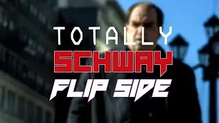 Totally Schway Flip Side - Episode 18 | The Penguin Episode Eight: A Great or Little Thing