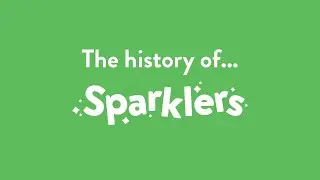 Sparklers History