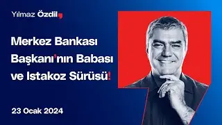 Merkez Bankası Başkanının Babası ve Istakoz Sürüsü! - Ankara Neden Boşaltılıyor? - Yılmaz Özdil
