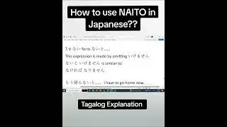 When to use NAITO in Japanese? EASY EXPLANATION