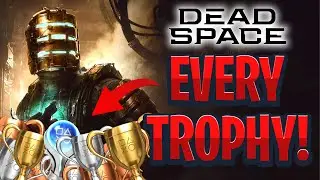 All Trophies In Dead Space Remake - Complete Trophy List