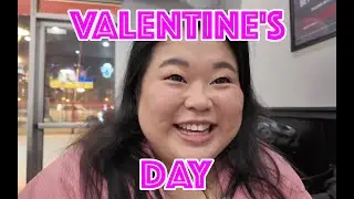 Valentine's Day | Weekend Vlog 452 & 453