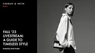 Fall 2023 Livestream: A Guide to Timeless Style