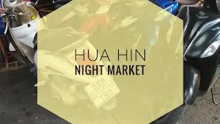Hua Hin Night Market
