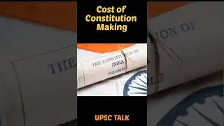 Cost of constitution making #shorts #ytshorts #fact @upscinsight24 #prelims2023 #upscpreparation
