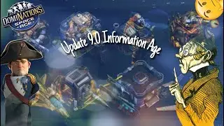 #704. DomiNations Update 9.0 - "Information Age"