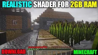 REALISTIC SHADER FOR 2GB RAM || DOWNLOAD NOW!!
