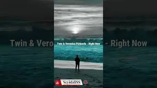 Twin & Veronica Pichardo - Right Now  