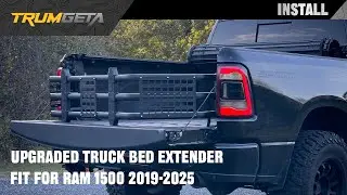 TRUMGETA Upgraded Truck Bed Extender for 2019-2025 Ram 1500 - Installation Process