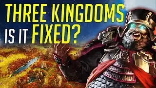 Total War: THREE KINGDOMS - What's New Since The Delay?