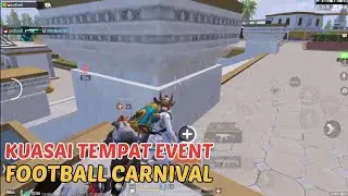 KUASAI TEMPAT EVENT FOOTBALL CARNIVAL
