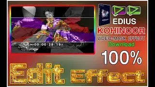 EDIUS NEW MASK EFFECT 100% Working