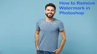 How to remove watermark from a picture in photoshop