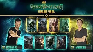 [GWENTOGETHER] GRAND FINAL: MEGAMOGWAI VS. GAMEKING!