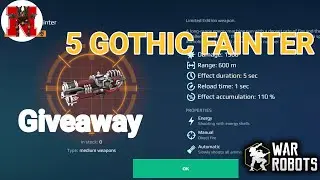 #WRwinGFainter || 5 GOTHIC FAINTER Giveaway War Robots