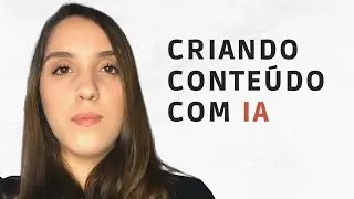 Use a IA da FORMA CERTA para produzir conteúdos de qualidade
