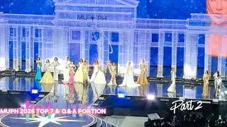 MUPH 2026 TOP 7 AND Q&A PORTION P2 | MISS UNIVERSE PH