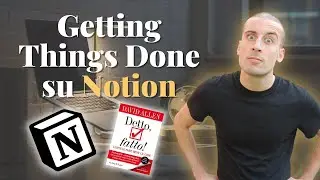 GTD su Notion: il Tutorial [+ Template Gratis]