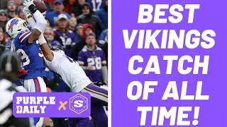 Justin Jefferson catch was the GREATEST grab in Minnesota Vikings history