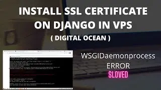 Install SSL on Django in Vps ( Digital Ocean ) / SSL for HTTPS  Django Web Development 