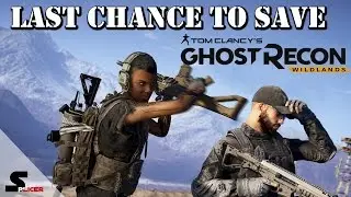 Ubisoft's Last Chance to Save Ghost Recon Wildlands - Ghost Recon Wildlands