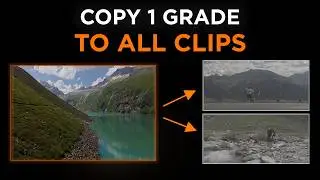 4 Ways To Copy A Grade To Every Clip In DaVinci Resolve