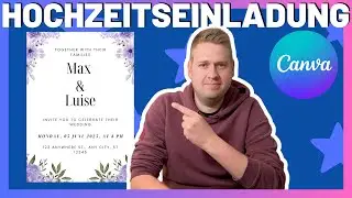 Hochzeitseinladung selber machen mit Canva 🎨💍