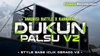 DJ DUKUN PALSU V2 - STYLE BASS ICLIK DERAG X BLAYER | FHAMS REVOLUTION