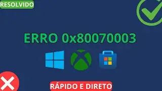 Corrigir Erro 0x80070003 - Windows