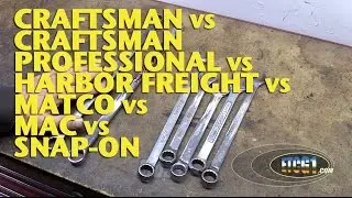 Craftsman vs Craftsman Professional vs Harbor Freight vs Matco vs Mac vs Snap-on -ETCG1
