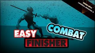 [Marketplace Asset] Easy Combat Finisher