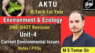 EVs UNIT-4 I ONE SHOT REVISION I By M S Tomar Sir I GATEWAY CLASSES I AKTU
