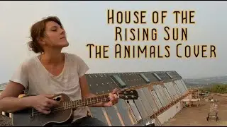 House of the Rising Sun-The Animals Cover by Jenn
