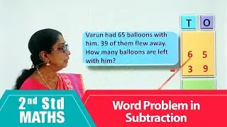 2nd Std Maths |  Word Problem in Subtraction | Mathematics Class -2 | Maths Part-177