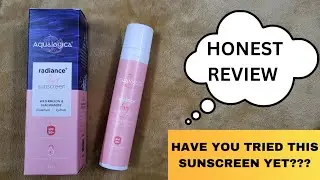Have you tried AQUALOGICA Radiance + Dewy Sunscreen? | Honest Review | #sunscreenforskin #skincare
