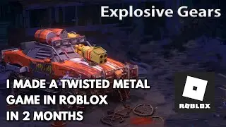 I made a Twisted Metal Roblox Game With In 2 Months