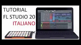 VIDEO CORSO FL STUDIO 20 | LEZIONE 6: Il Piano Roll (part 2) (TUTORIAL ITALIANO)