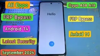 All Oppo FRP Bypass Android 14 Lastest Security September 2024 || Oppo A38 A18 FRP Bypass Android 14