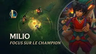 Focus sur Milio | Gameplay - League of Legends