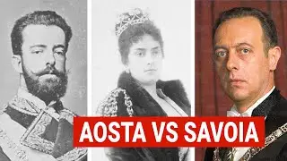 The Aostas, the thorn in the side of the Savoias