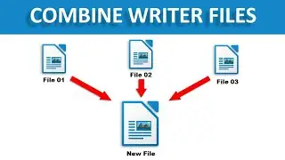 How to Merge Multiple Writer Files in One Document | Combine Multiple Writer Documents into One File