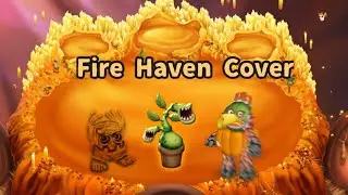 Fire Haven Cover 🔥 (My Singing Monsters)