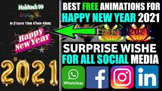 Top 3 Websites For 2021 Happy New Year - Surprise Wish, Animated Wishes etc & More (In Hindi)
