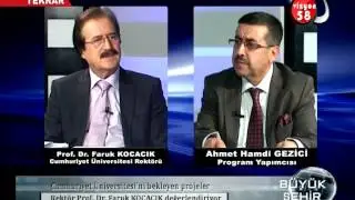 Rektör Prof. Dr. Faruk Kocacık Büyükşehir Programına Konuk Oldu