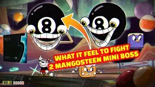 What if you fight 2 Mangosteen the Eighth of Nine Mini-Bosses - Cuphead DLC