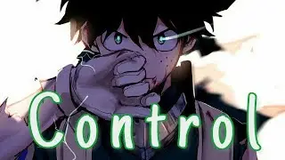 ♪ Nightcore: Control